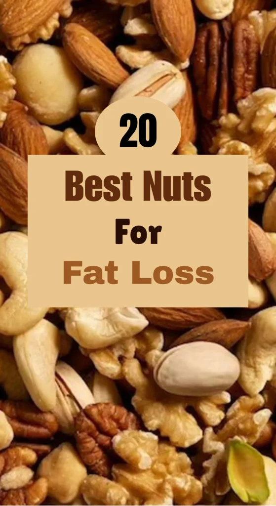 Best nuts for fat loss