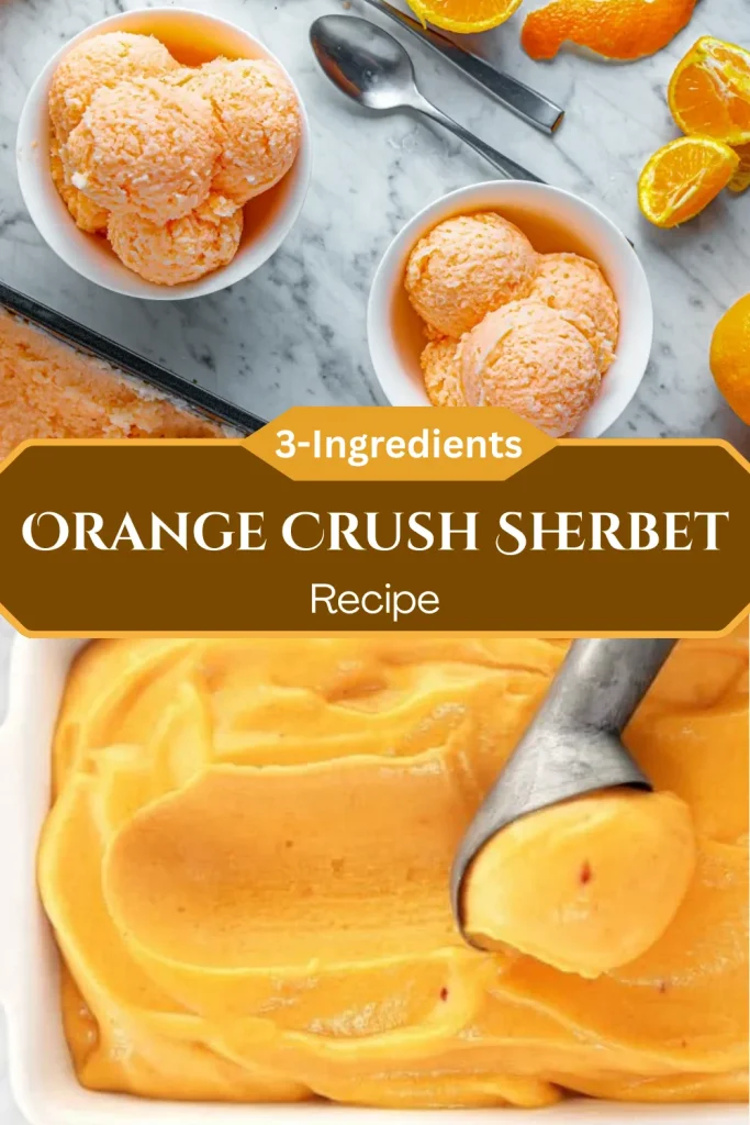 Quick Homemade Orange Sherbet Recipe