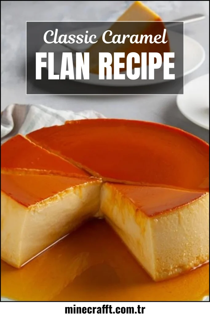 Main Ingredients of Caramel Flan