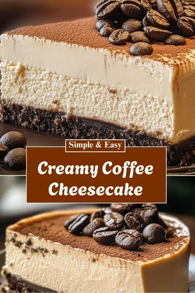 Creamy Coffee Cheesecake