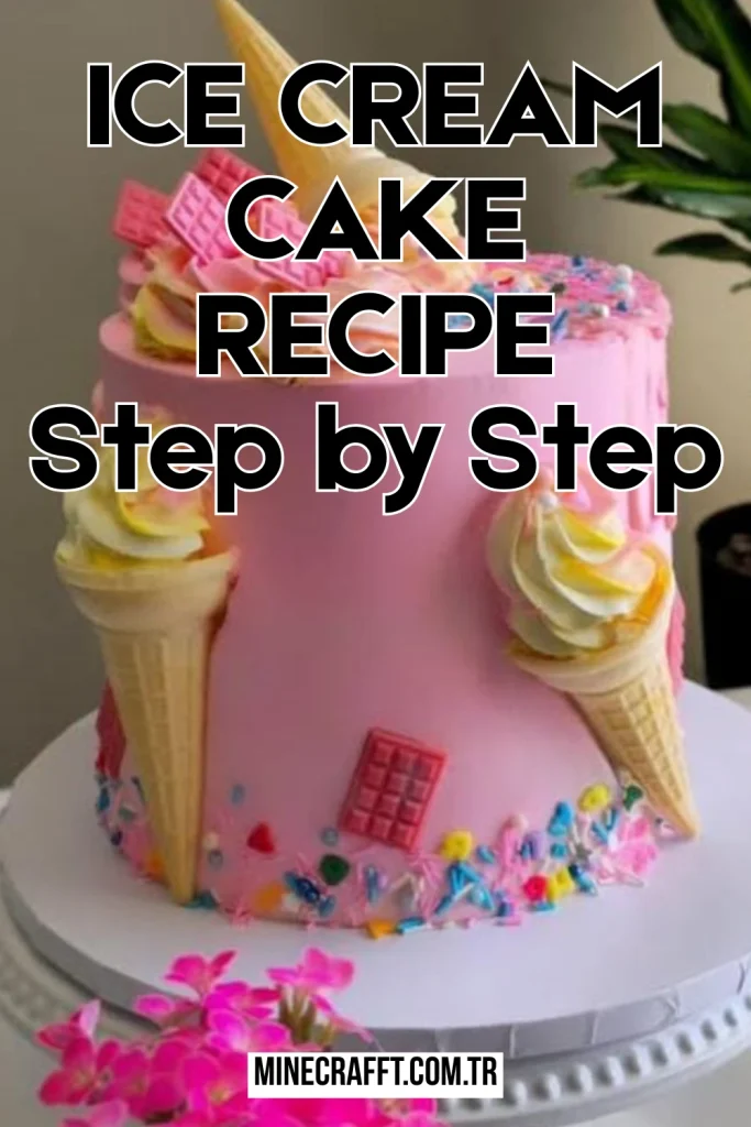 Main Ingredients Of Ice Cream Cake