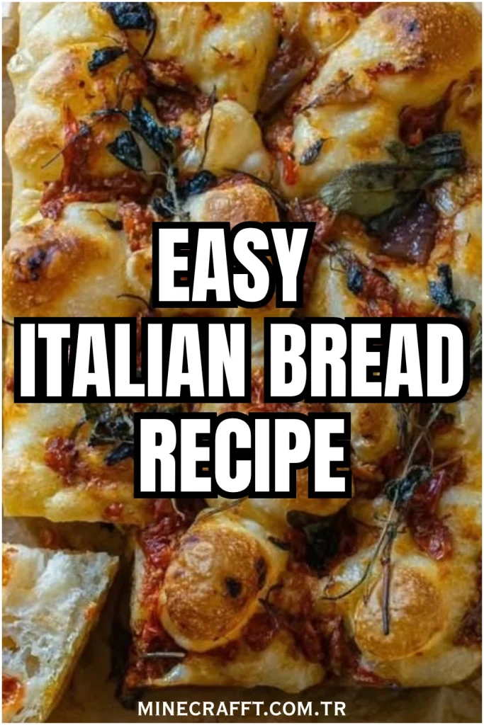 Italian Bread Recipe