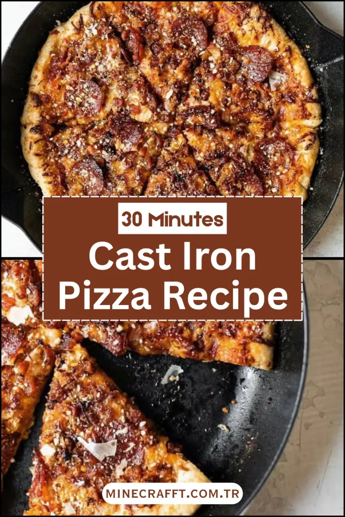 Crispy Cast Iron Pizza Recipe