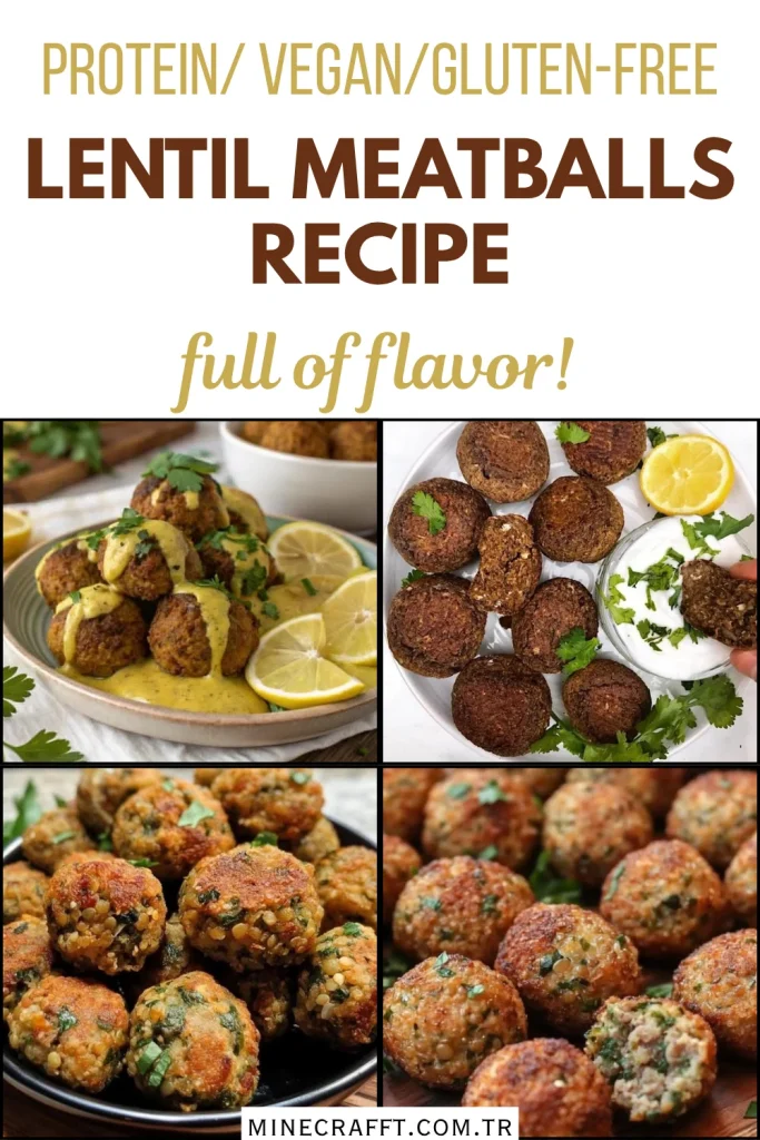 Nutritional Value of Lentil Meatballs