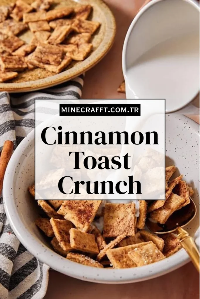 What Is Cinnamon Toast Crunch?