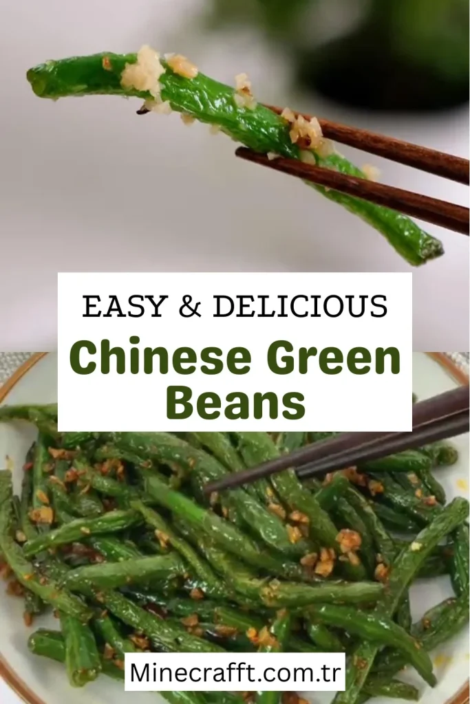 What is Chinese Green Beans