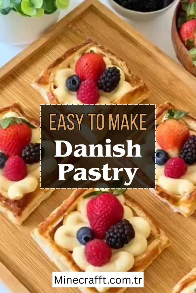 Danish Pastry Recipe
