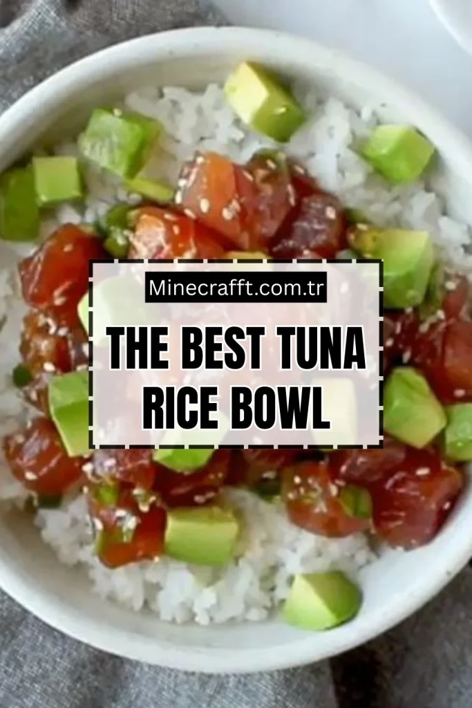 Tuna Rice Bowl Recipe